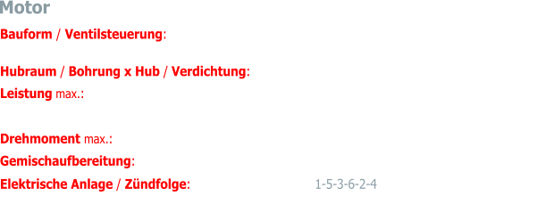 Bauform / Ventilsteuerung:  6-Zylinder-Viertakt-Reihenmotor, wassergekühlt, siebenfach ge- agerte Kurbelwelle / DOHC Hubraum / Bohrung x Hub / Verdichtung:  4235 ccm / 92.07 mm x 106 mm / 8.7:1, USA 7.8:1 Leistung max.:  205 DIN PS (153 kW) bei 5000 U/min, 	USA 178 PS (131 kW bei 4750 U/min) Drehmoment max.:  310 Nm bei 3500 U/min, USA 297 Nm bei 2500 U/min Gemischaufbereitung:  L-Jetronic, elektrische Kraftstoffeinspritzung Elektrische Anlage / Zündfolge: 12V,  Batterie 66 Ah / 1-5-3-6-2-4 Motor